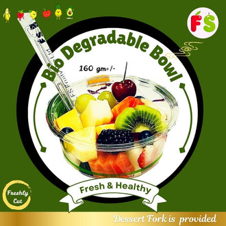 Biodegradable Bowl 12'Oz - <160 to 170gm> Choose 3 normal fruits + 3 premium fruits