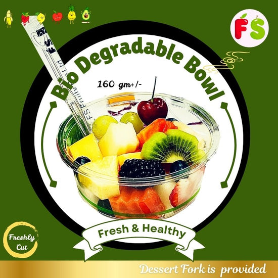Biodegradable Bowl 12'Oz - <160 to 170gm> Choose 3 normal fruits + 3 premium fruits