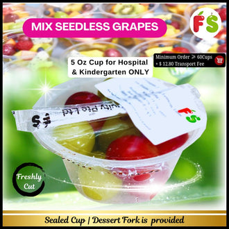 Mix Seedless Grapes 5'oz Cup, 100gm 
Applicable for  Kindergarten & Hospital ONLY