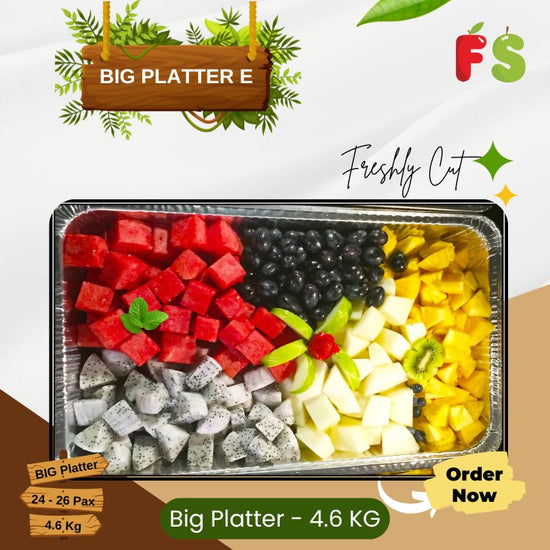 Fruits Big Platter E - 4.6KG