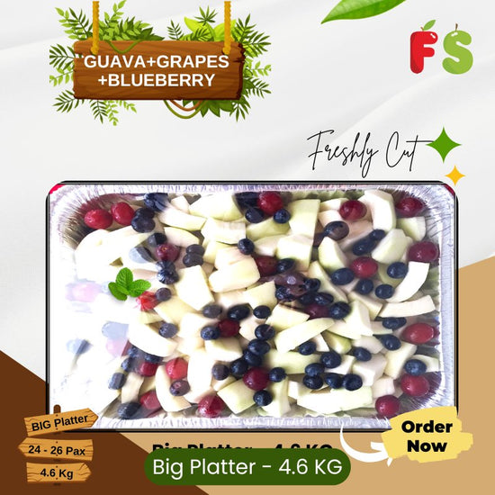 Guava + Blueberry + Red Grapes Big Platter 4.6KG